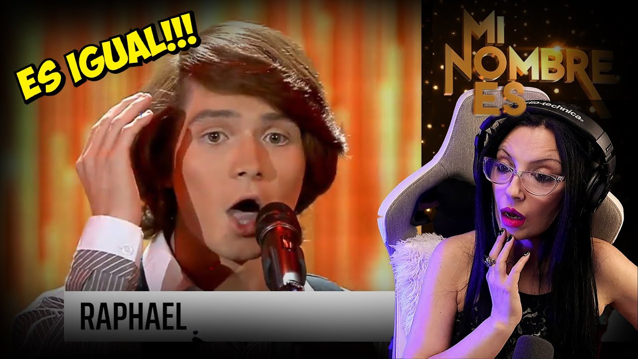 RAPHAEL - ES IGUAL! - Yo sigo siendo aquel - Ignacio Jerez - MI NOMBRE ES | REACTION & ANALYSIS