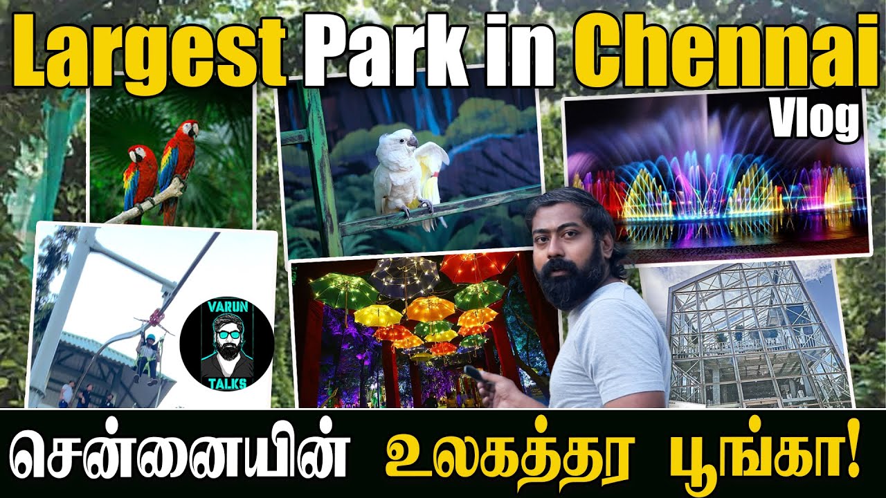 Most Beautiful Park in Chennai 🛝 - #TamilVlog | Varun talks
