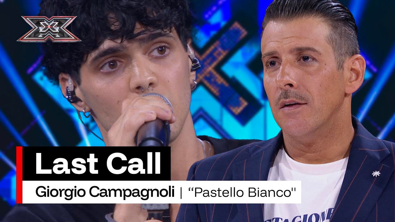 Giorgio Campagnoli canta “Pastello Bianco” dei Pinguini Tattici Nucleari | X Factor 2025 Last Call