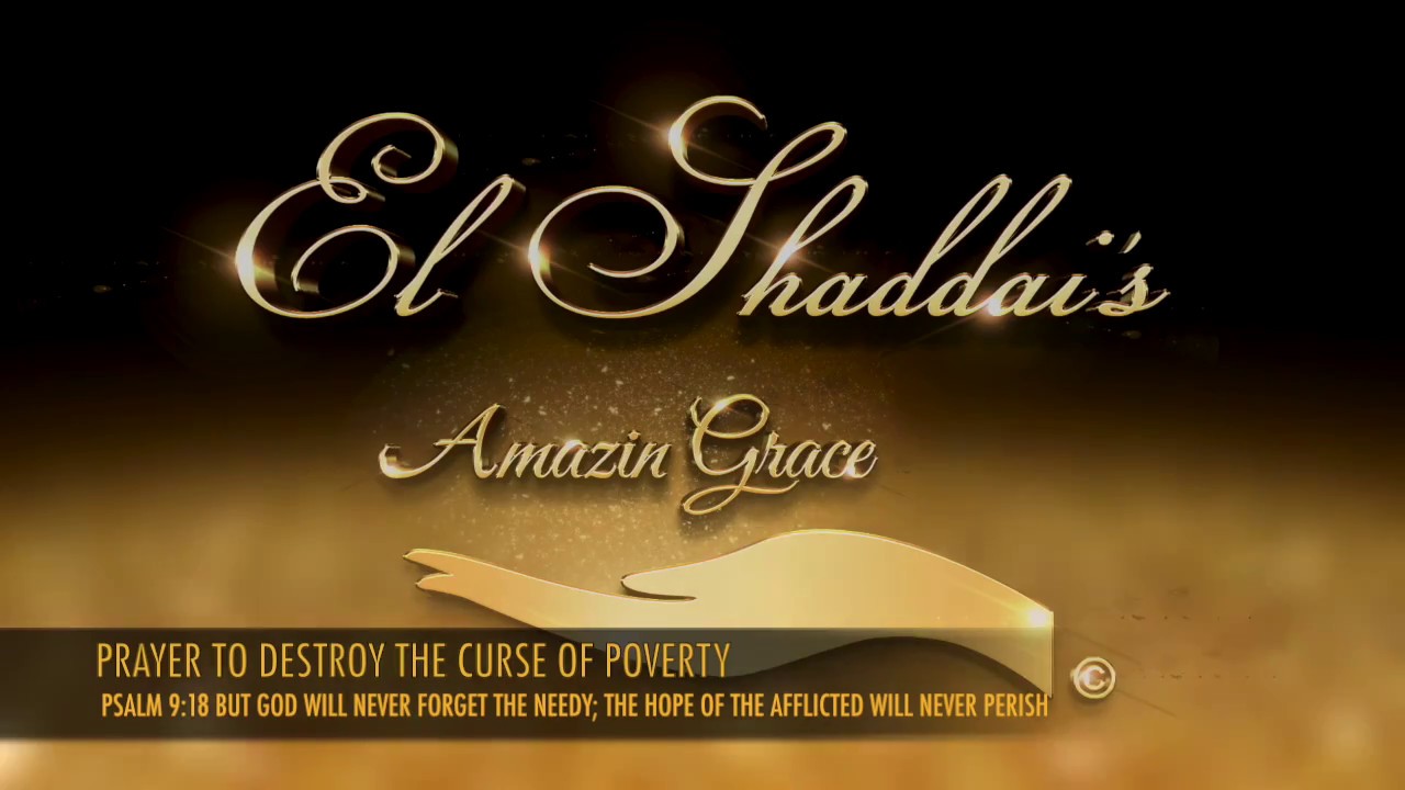 PRAYER TO DESTROY THE CURSE OF POVERTY