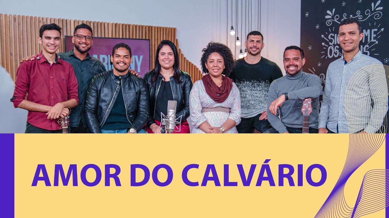 AMOR DO CALVÁRIO | GRUPO HARMONY