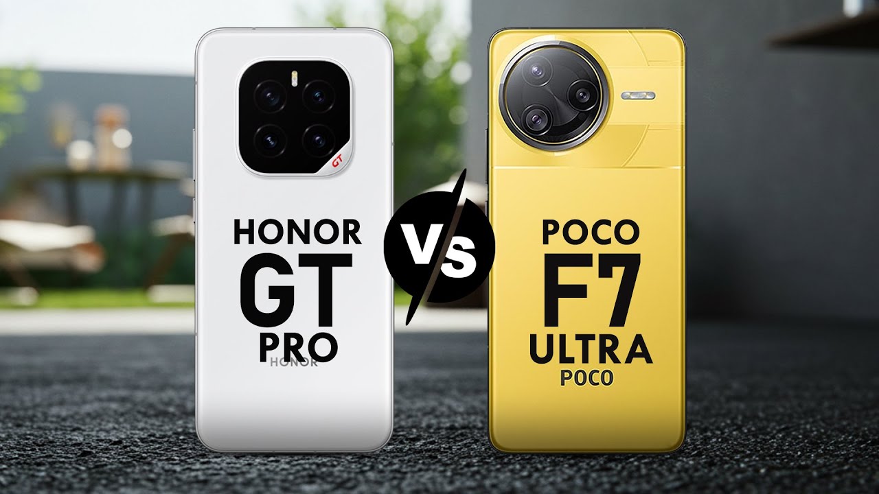 HONOR GT PRO VS POCO F7 ULTRA