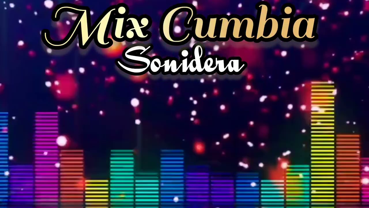 Mix Cumbia Sonidera