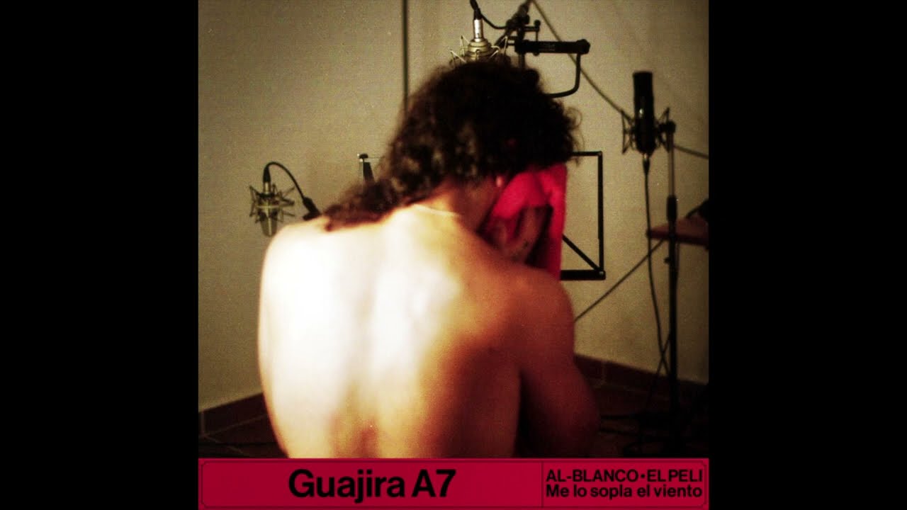 AL-BLANCO & EL PELI - Guajira A7 (Audio Oficial)