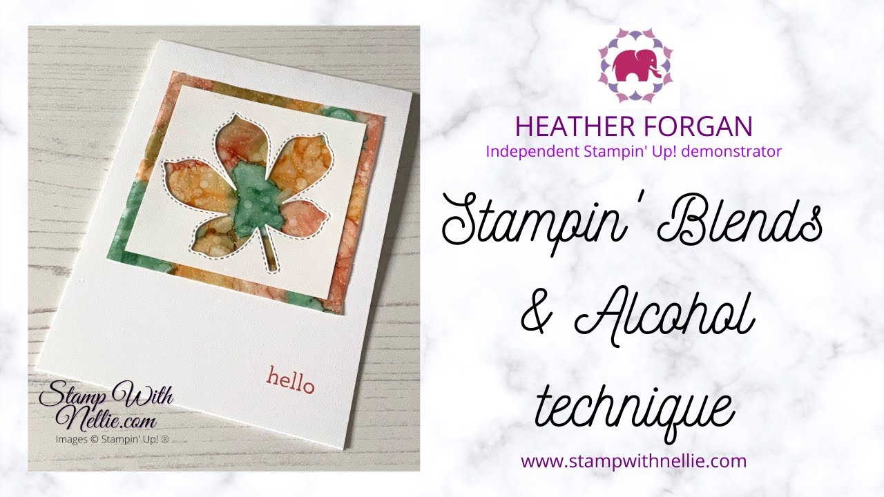 Stampin' Blends and alcohol technique with Stitched Greenery and Stitched Leaves dies