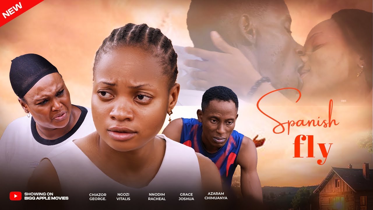 SPANISH FLY | Complete Episode | NOLLYWOOD MOVIE 2026 | BIGG APPLE MOVIES | Full HD