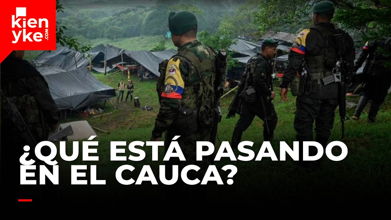Claves para entender lo que está pasando en el Cauca