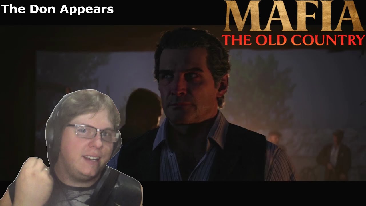 The Don Appears (Mafia the Old Country Ep 2)