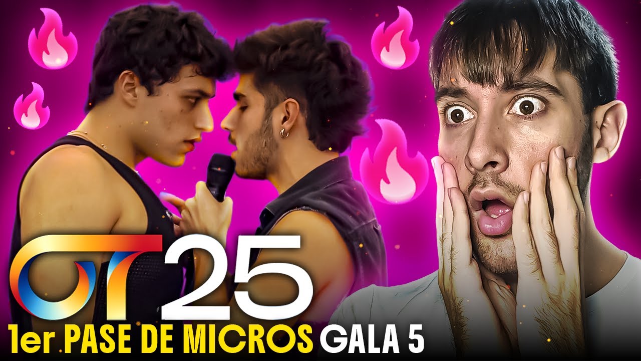 REACCION a GUILLO y TINHO - I Wanna be your slave | PRIMER PASE DE MICROS GALA 5 | OT 2025 #OT2025