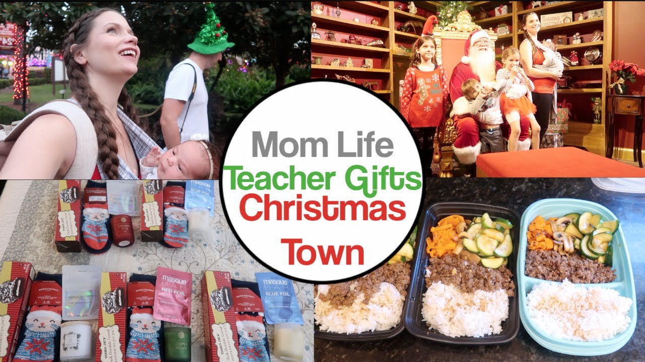 Just A Bunch of Mom Life! Christmas Town + Teacher Gifts + Errands