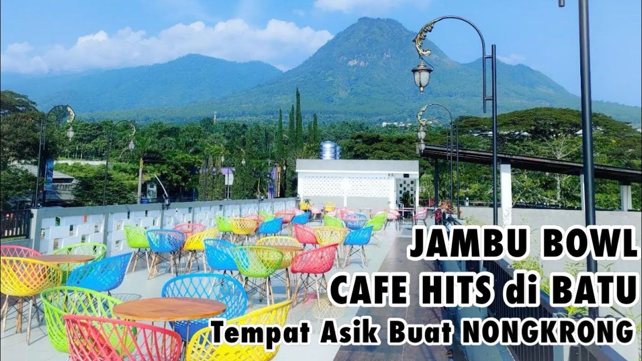 JAMBU BOWL ||  CAFE HITS di Batu Malang || TEMPAT ASIK BUAT NONGKRONG
