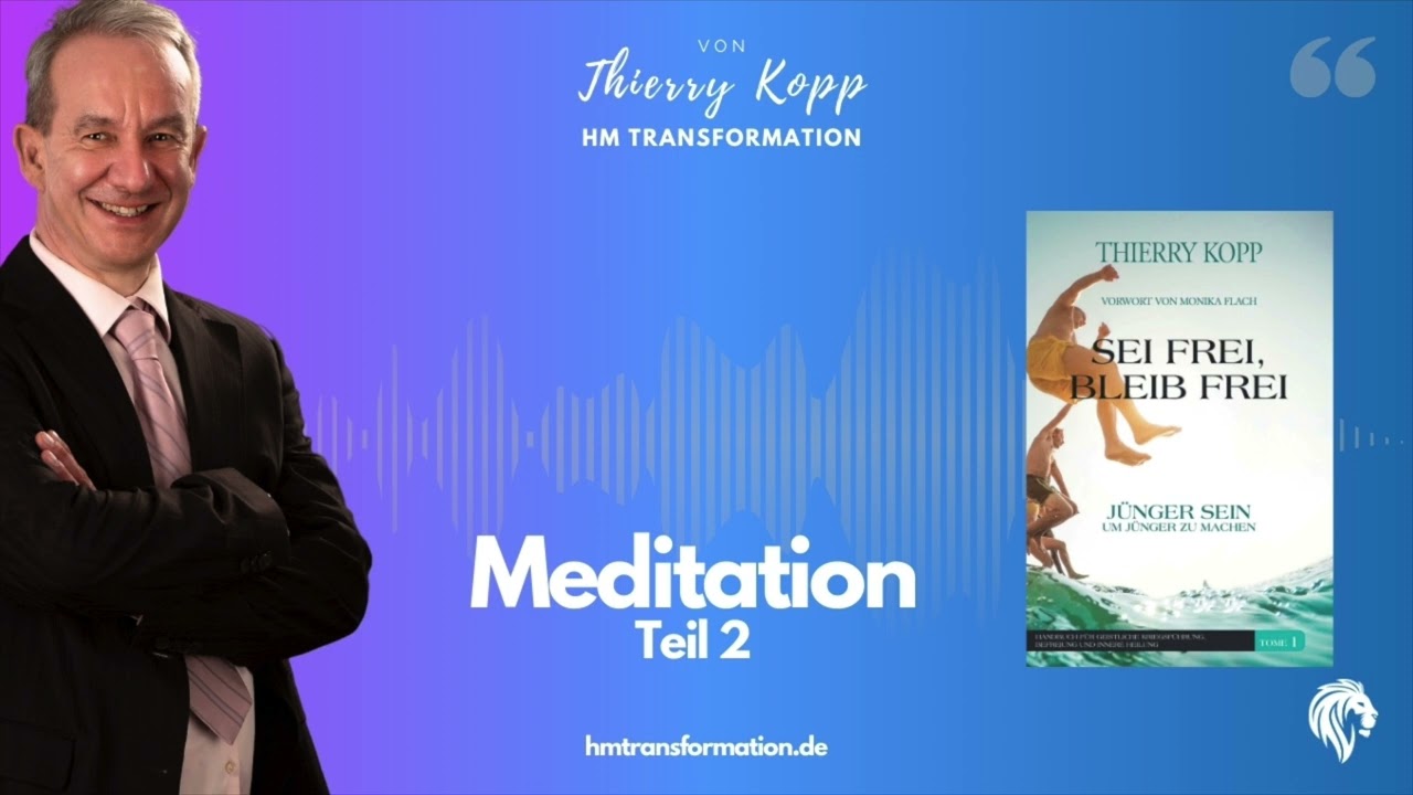 Meditation - Teil 2