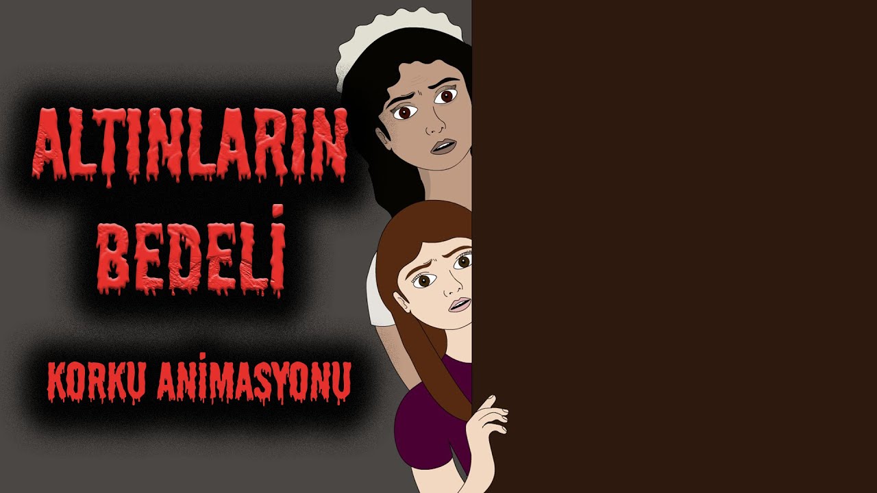 Altınların Bedeli Korku Animasyonu