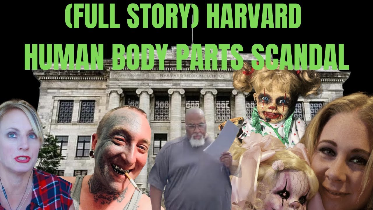 HARVARD MORGUE HUMAN BODY PARTS STOLEN AND SOLD BY MORGUE MANAGER (CEDRIC LODGE)