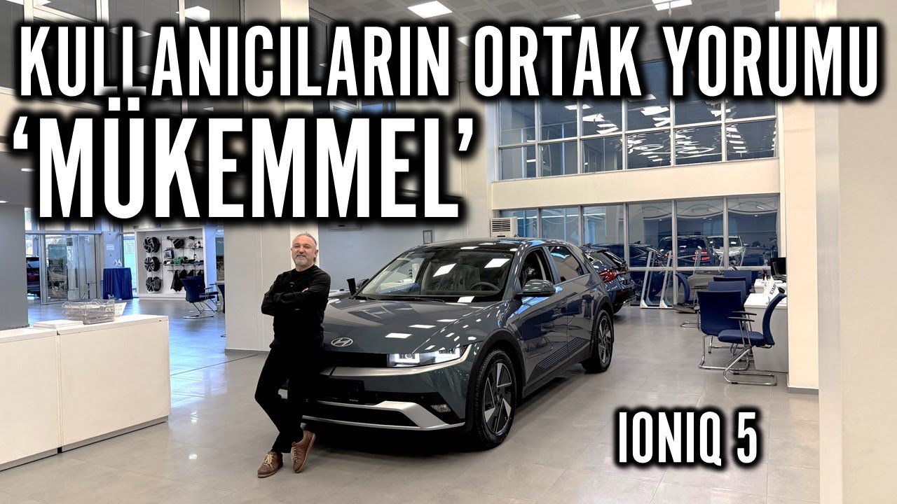 DOĞUŞTAN ELEKTRİKLİ HYUNDAI IONIQ 5 | HER ZAMAN BİR ADIM ÖNDE
