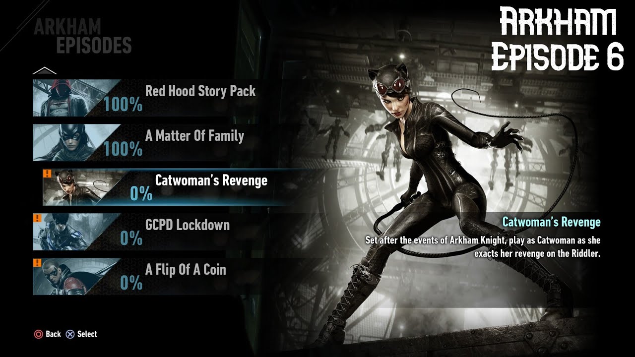 Batman Arkham Knight - Arkham Episode 6: Catwoman Flexibility