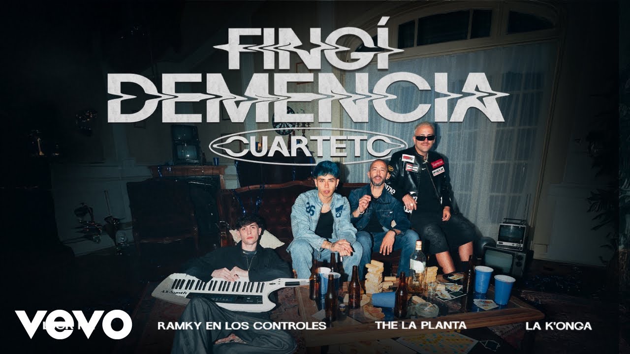 Luck Ra, RAMKY EN LOS CONTROLES, The La Planta, La K'onga - FINGI DEMENCIA (CUARTETO)