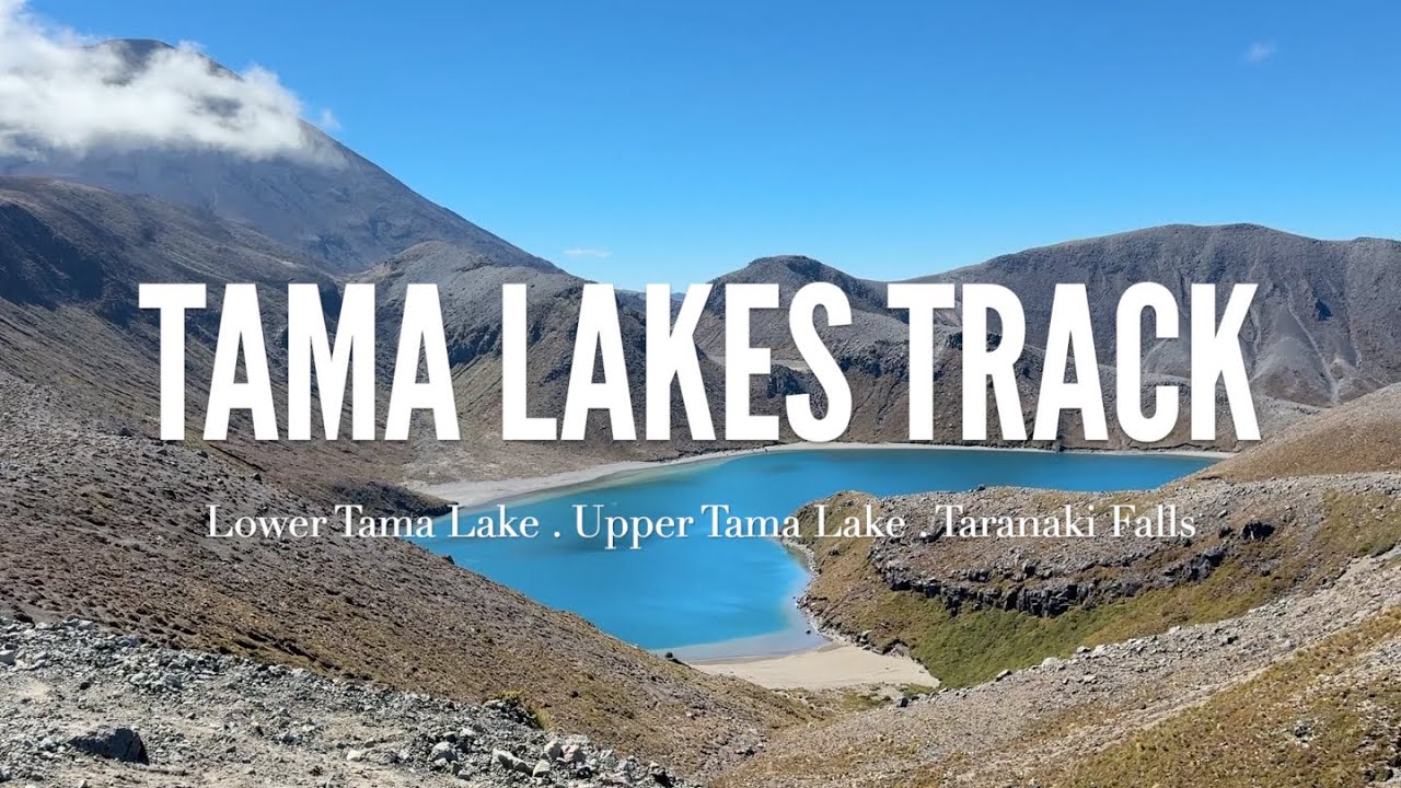 Hiking Tama Lakes Track Tongariro | Stunning Volcanic Landscapes & Alpine Lakes | New Zealand Travel