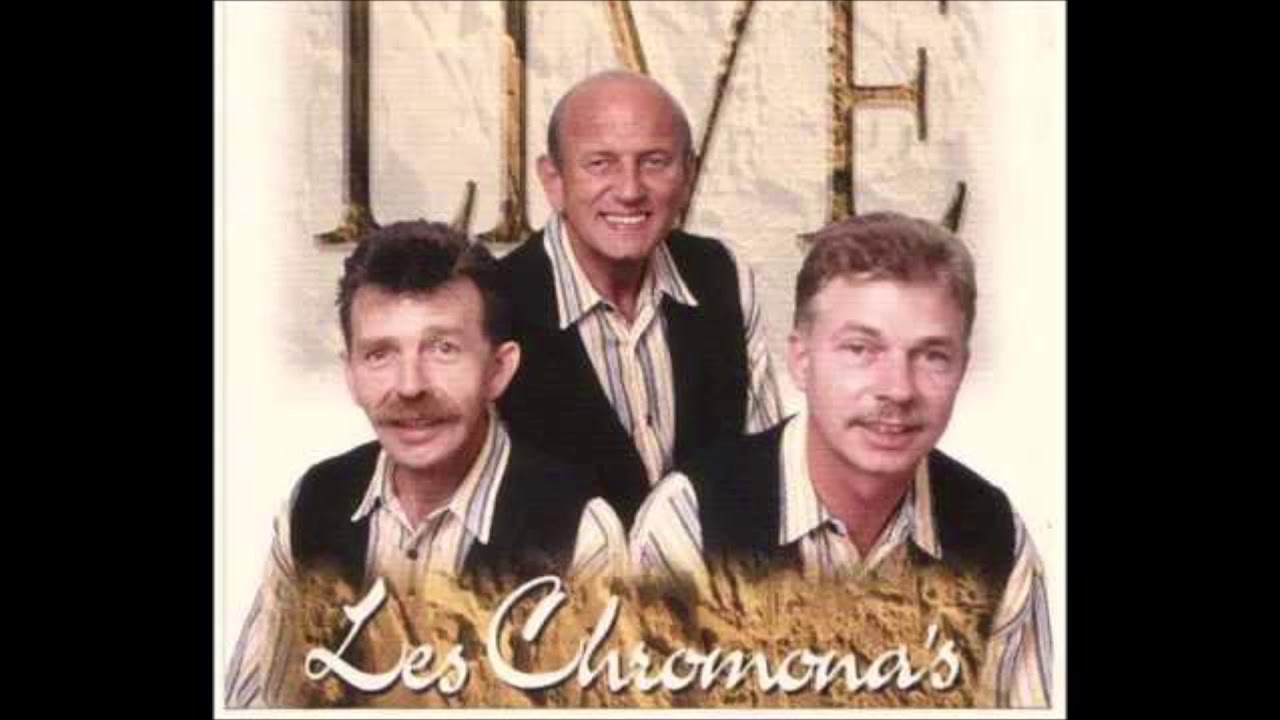 LES CHROMONA'S  -  Weil dein hertz dich verrat
