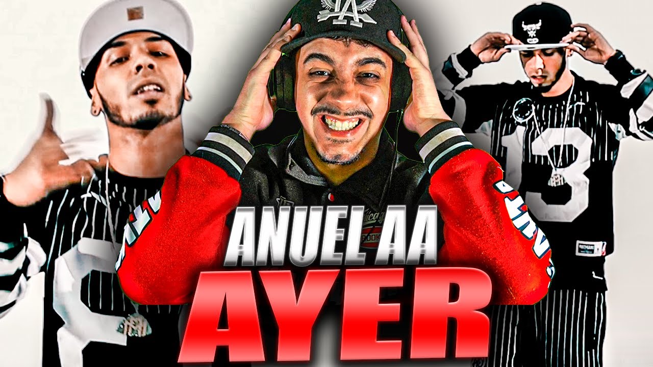 REACCION A Anuel - Ayer ft. Dj Nelson [Official Video]