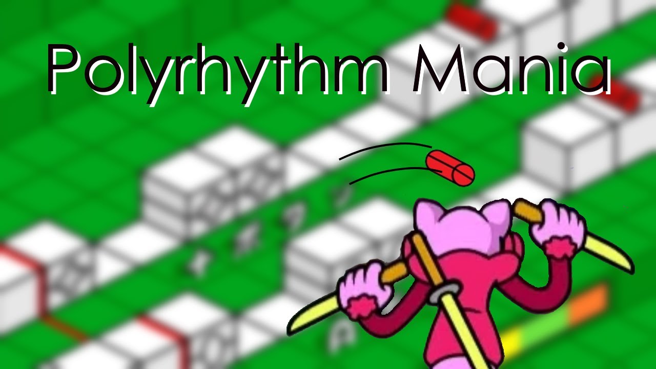 Polyrhythm Mania - Lush Remix (Custom Game)