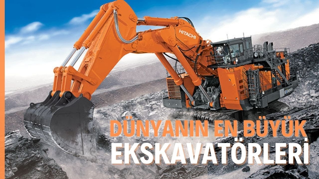 DEVASA BOYUTLARI VE İLGİN&Ccedil; &Ouml;ZELLİKLERİYLE İŞTE D&Uuml;NYANIN EN B&Uuml;Y&Uuml;K EKSKAVAT&Ouml;RLERİ!