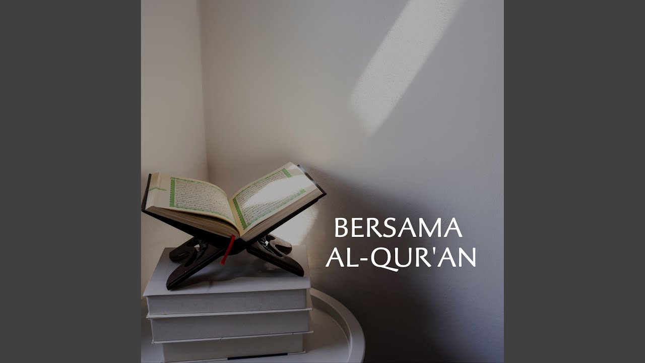 BERSAMA AL-QUR'AN DUA