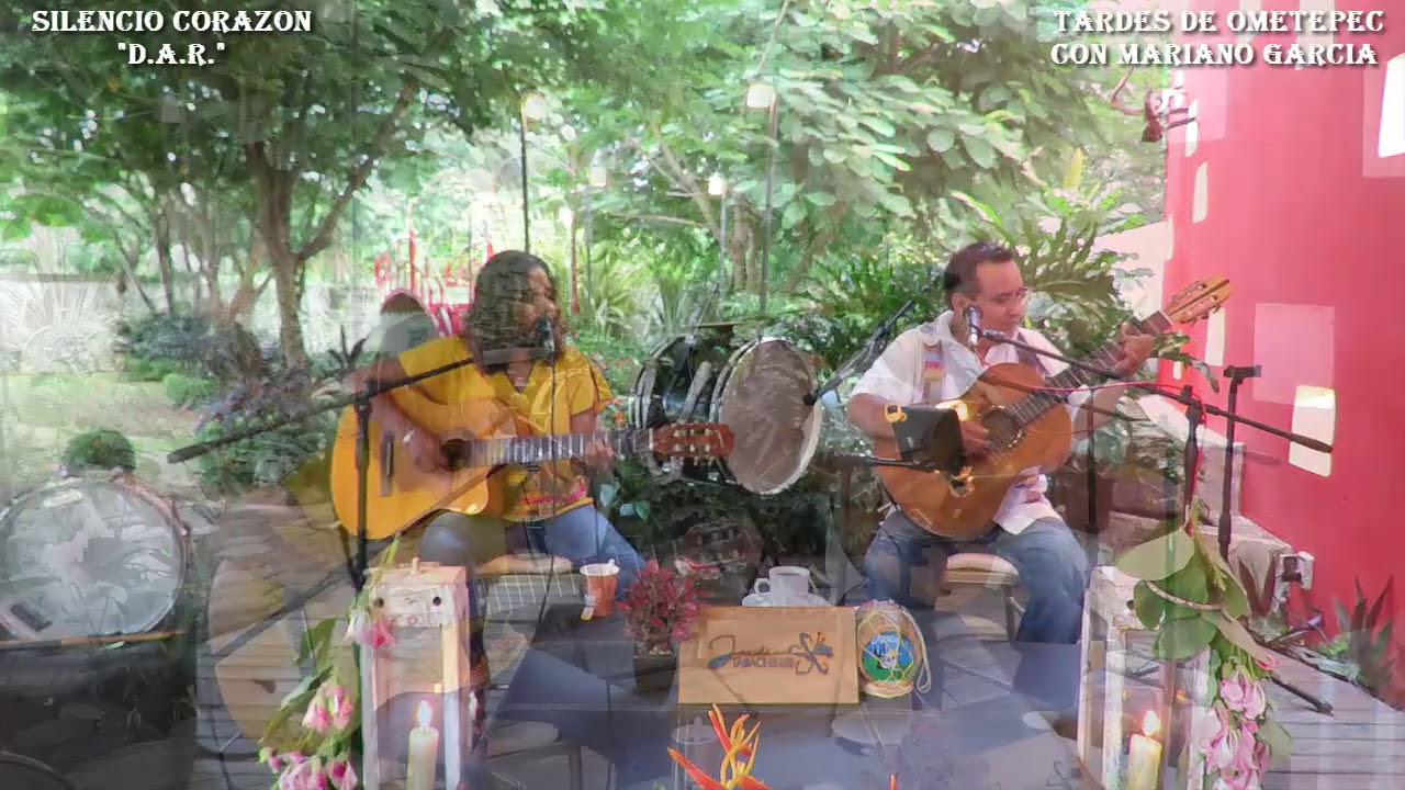 SILENCIO CORAZON / D.A.R. INTERPRETA LAURA GARCIA/MARIANO GARCIA *TARDES DE OMETEPEC*