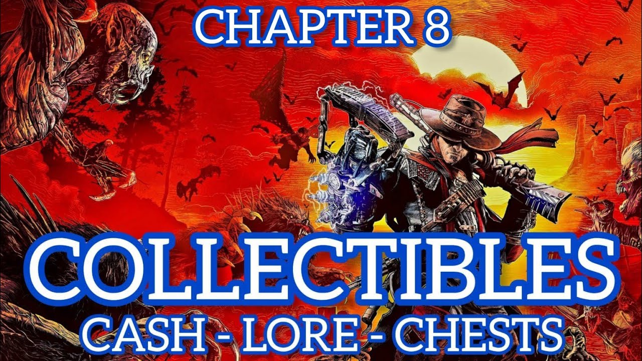 Evil West: Chapter 8 - All Collectibles [Cash, Lore & Chests] 100% Trophy / Achievement Guide