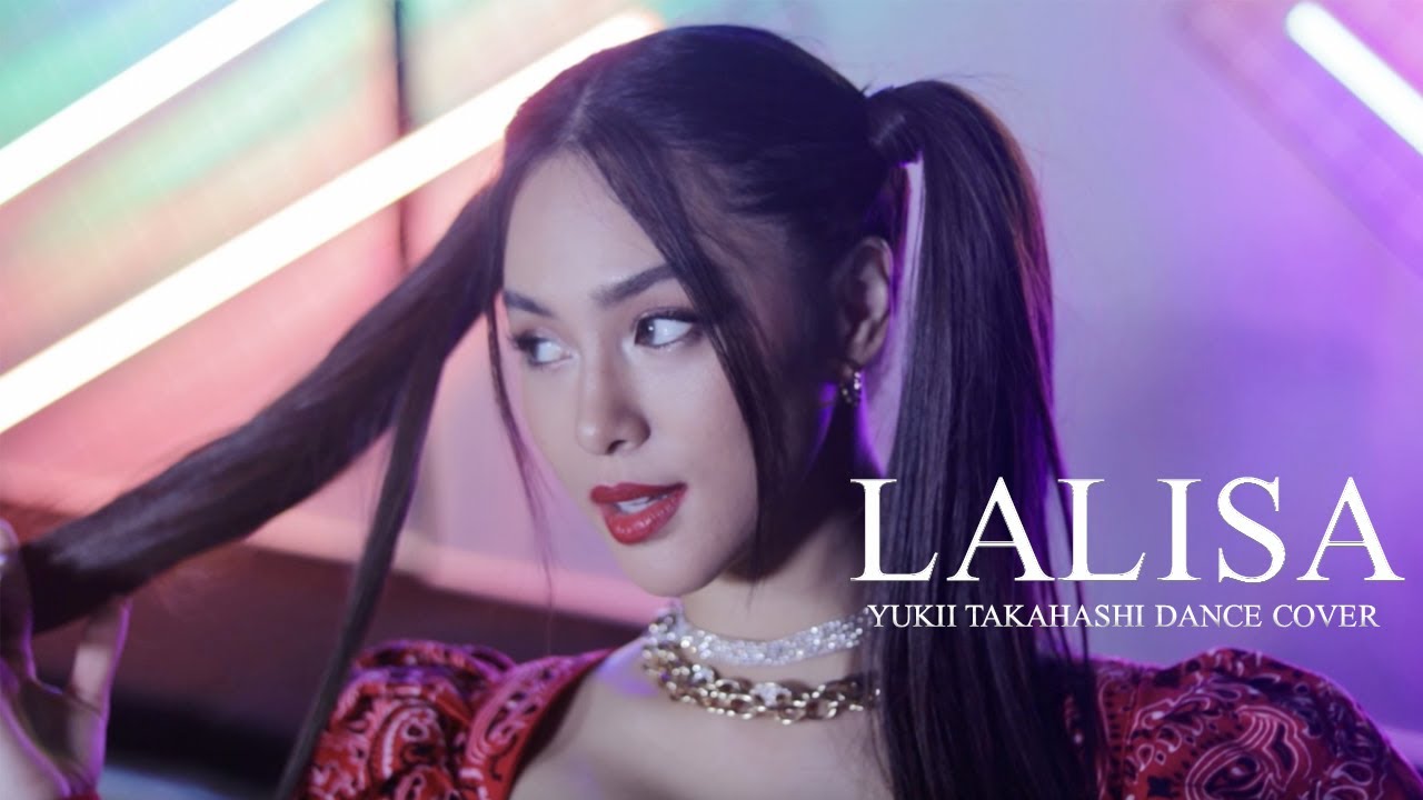 YUKII TAKAHASHI- LALISA| PERFORMANCE VIDEO