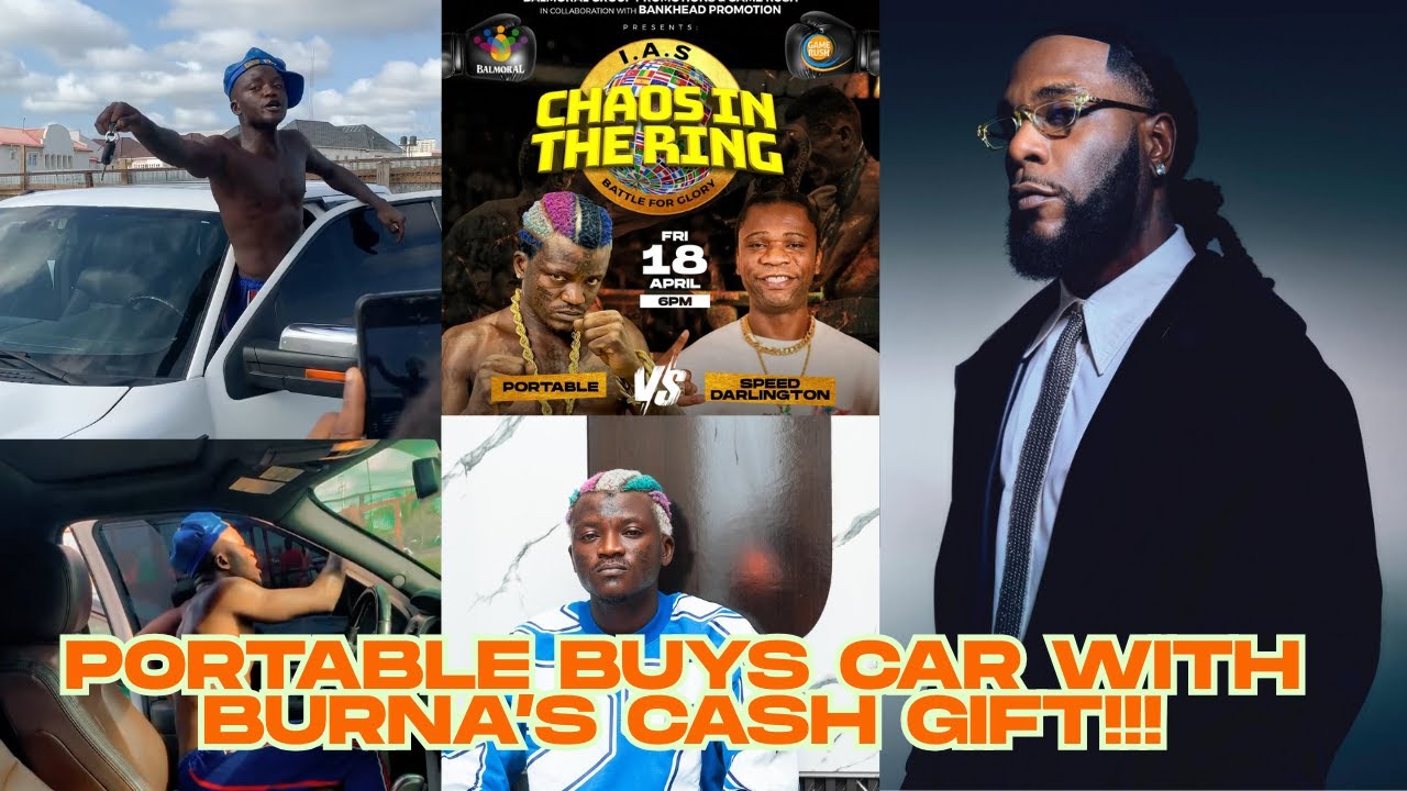 PORTABLE BUYS A NEW CAR WITH BURNA'S CASH GIFT TO HIM!!! ||GISTOVEN