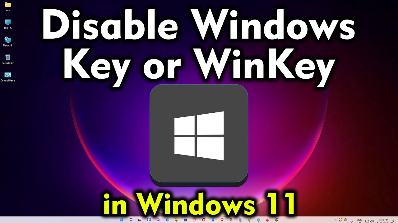 How to Disable Windows Key or WinKey in Windows 11