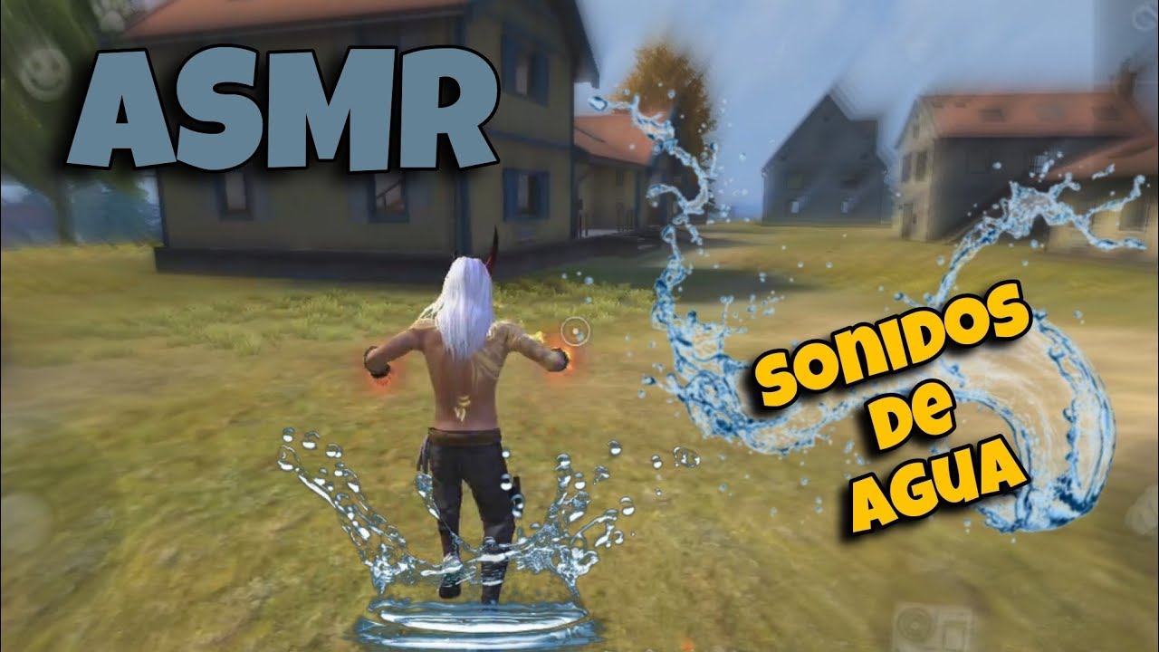 ASMR free fire| sonidos de agua y gotero 💦