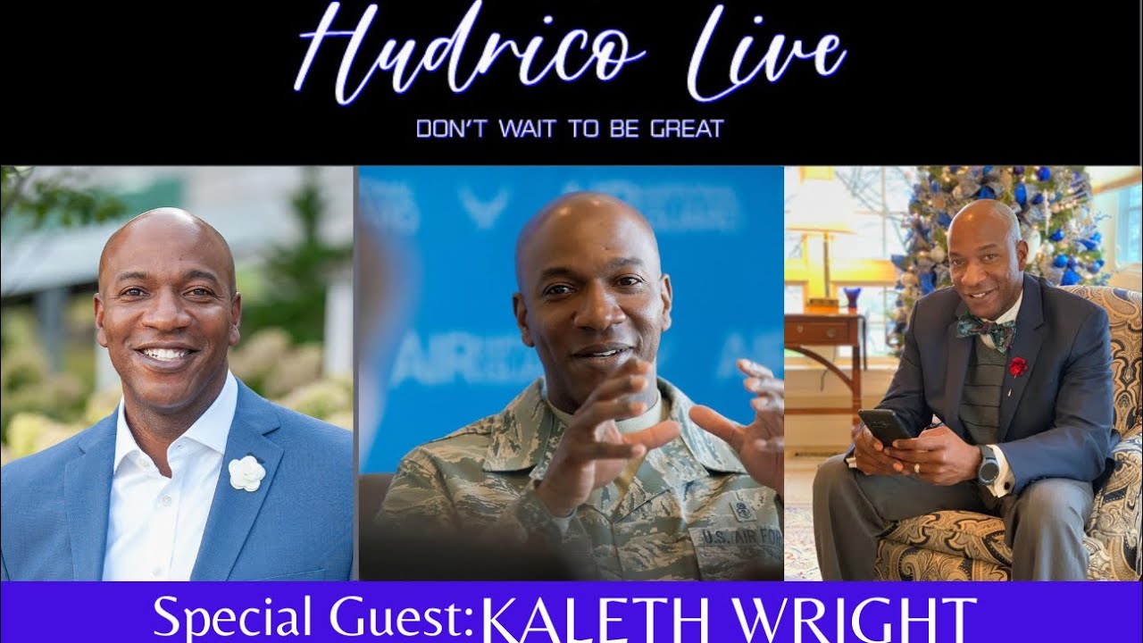 Hudrico Live Presents: CMSAF Kaleth Wright “How to Be a Leader” (Full Episode) #EnlistedJesus #USAF