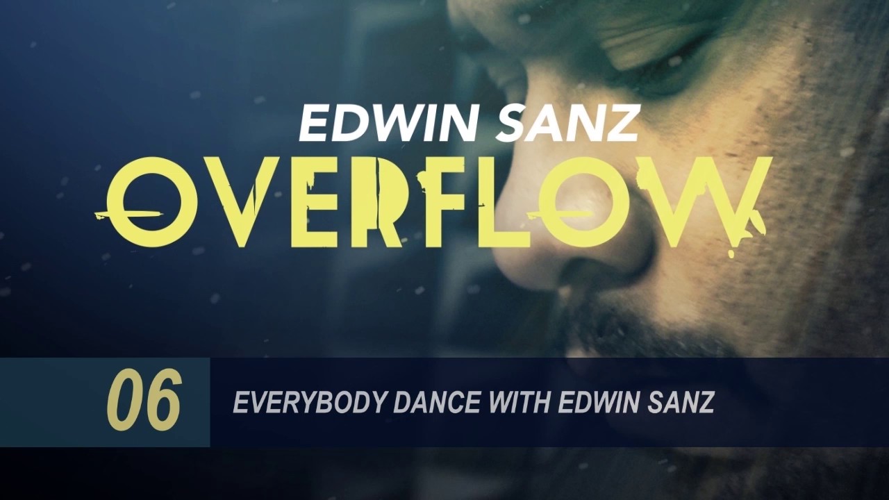 Edwin Sanz - Everybody dance with Edwin Sanz
