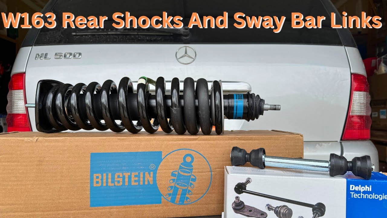 How To Replace The Rear Shocks With Bilstein B4's & Sway Bar Link Rods On A Mercedes ML Class W163.