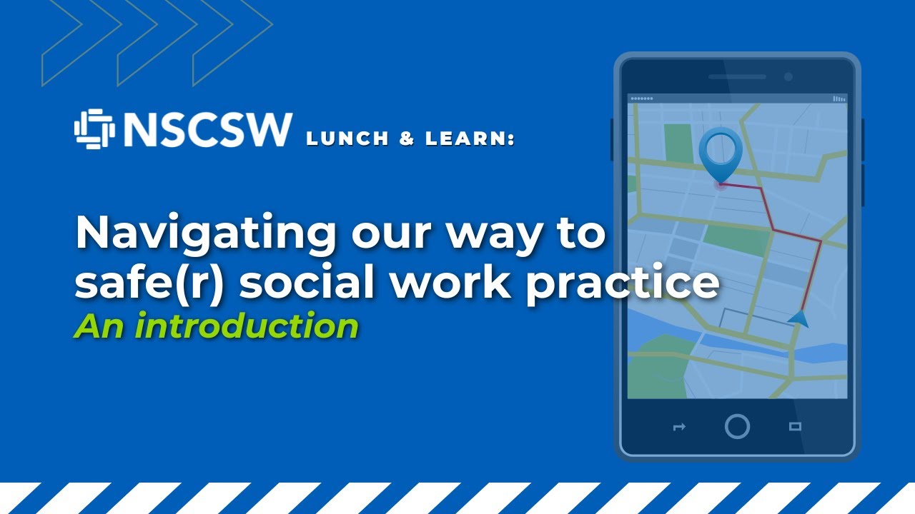 Lunch & learn: Navigating our way to safe(R) social work practice
