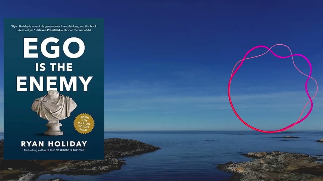 Your Ego Is Destroying Your Success (Ego Is the Enemy Summary)