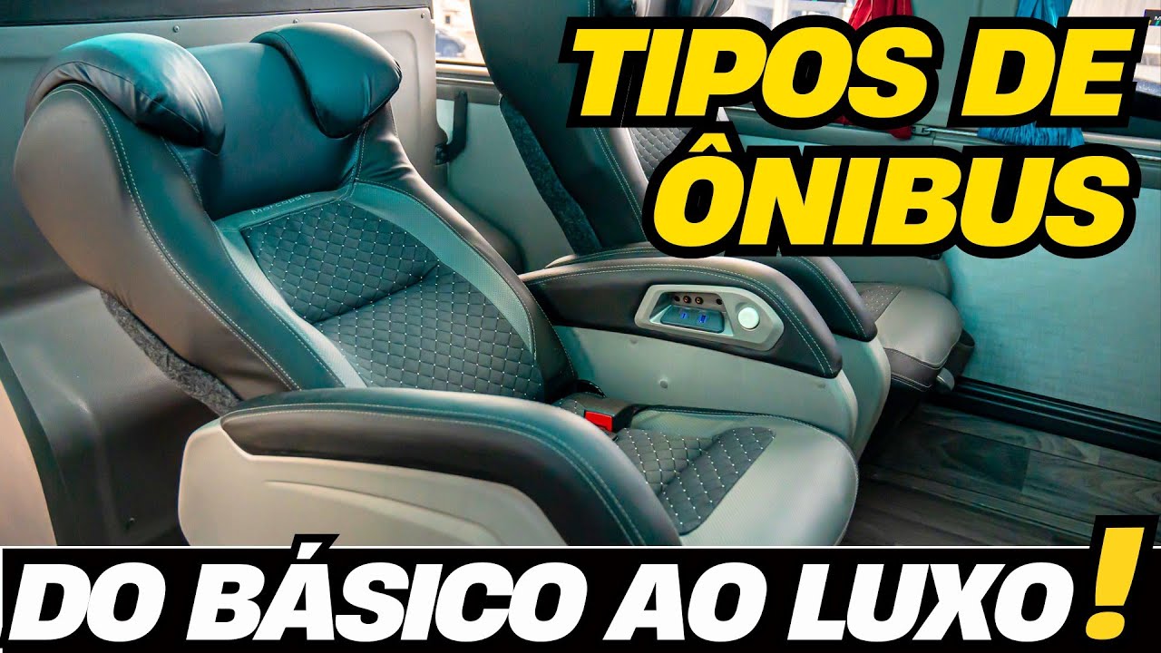 TUDO SOBRE OS 5 TIPOS DE ÔNIBUS | DO ÔNIBUS CONVENCIONAL AO ÔNIBUS LEITO CAMA