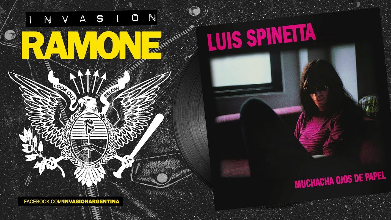 INVASION RAMONE | Muchachas ojos de papel (SPINETTA)