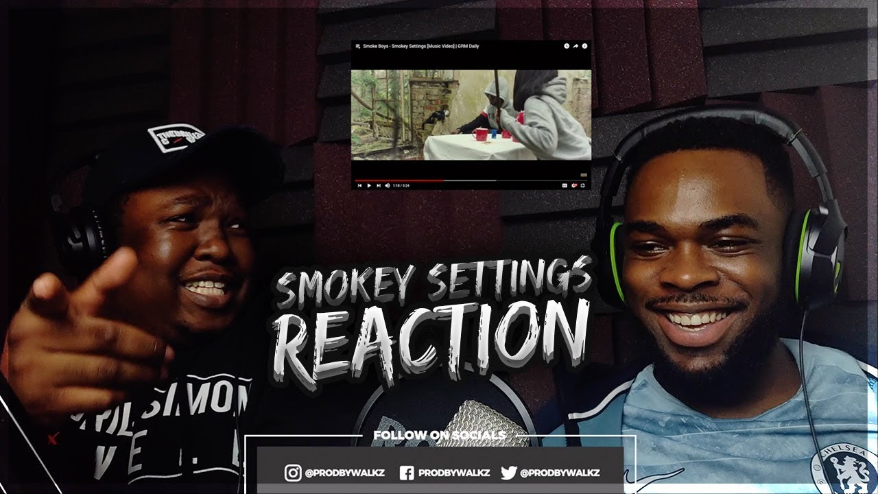 Smoke Boys - Smokey Settings [Music Video] | GRM Daily (REACTION)