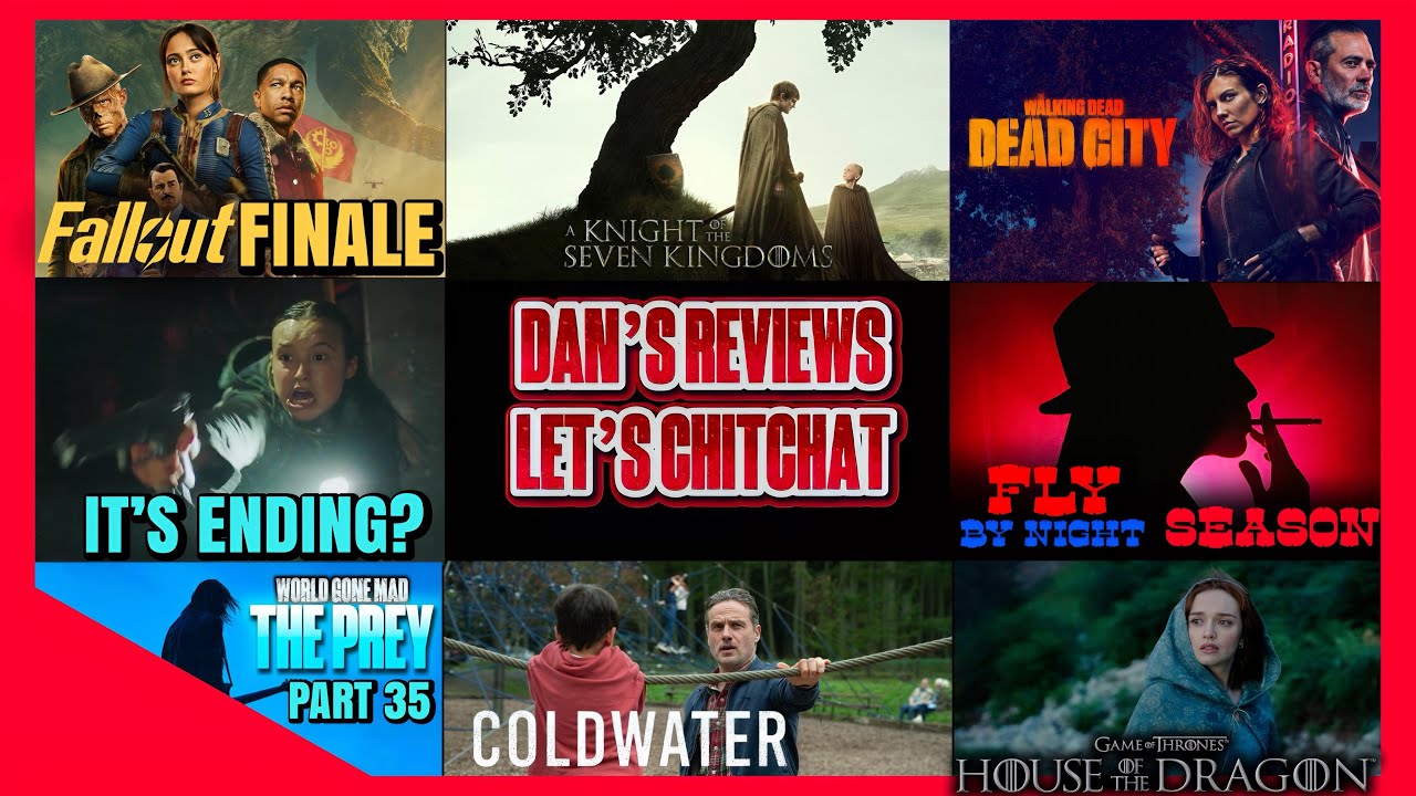 Let’s Chitchat #356 A Knight Of The Seven Kingdoms, Fallout, TWD, Last Of Us, The Prey & More