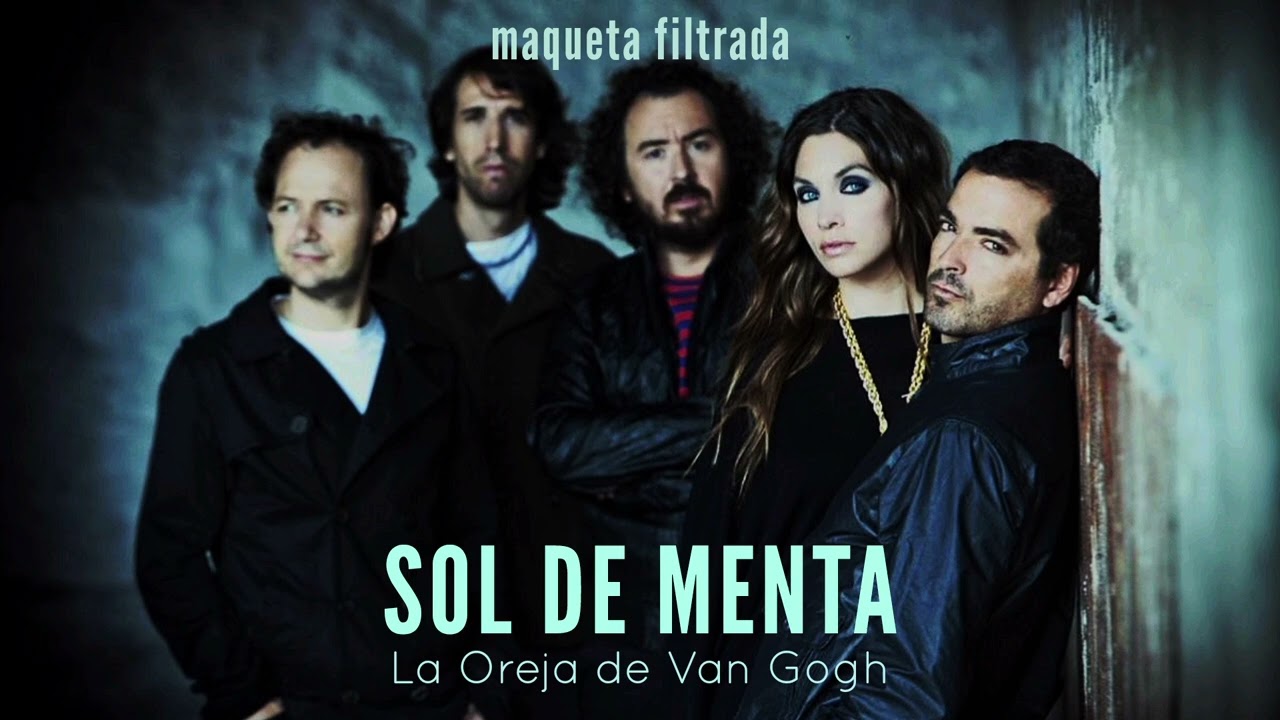 Sol de menta - La Oreja de Van Gogh