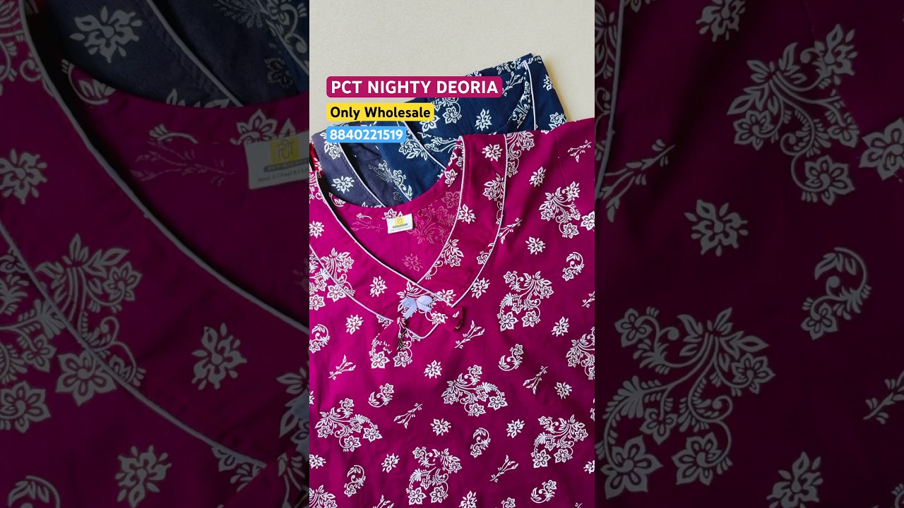Cotton nighties collection | Pure cotton nighties | 100% cotton nighties | PCT NIGHTY DEORIA #nighty