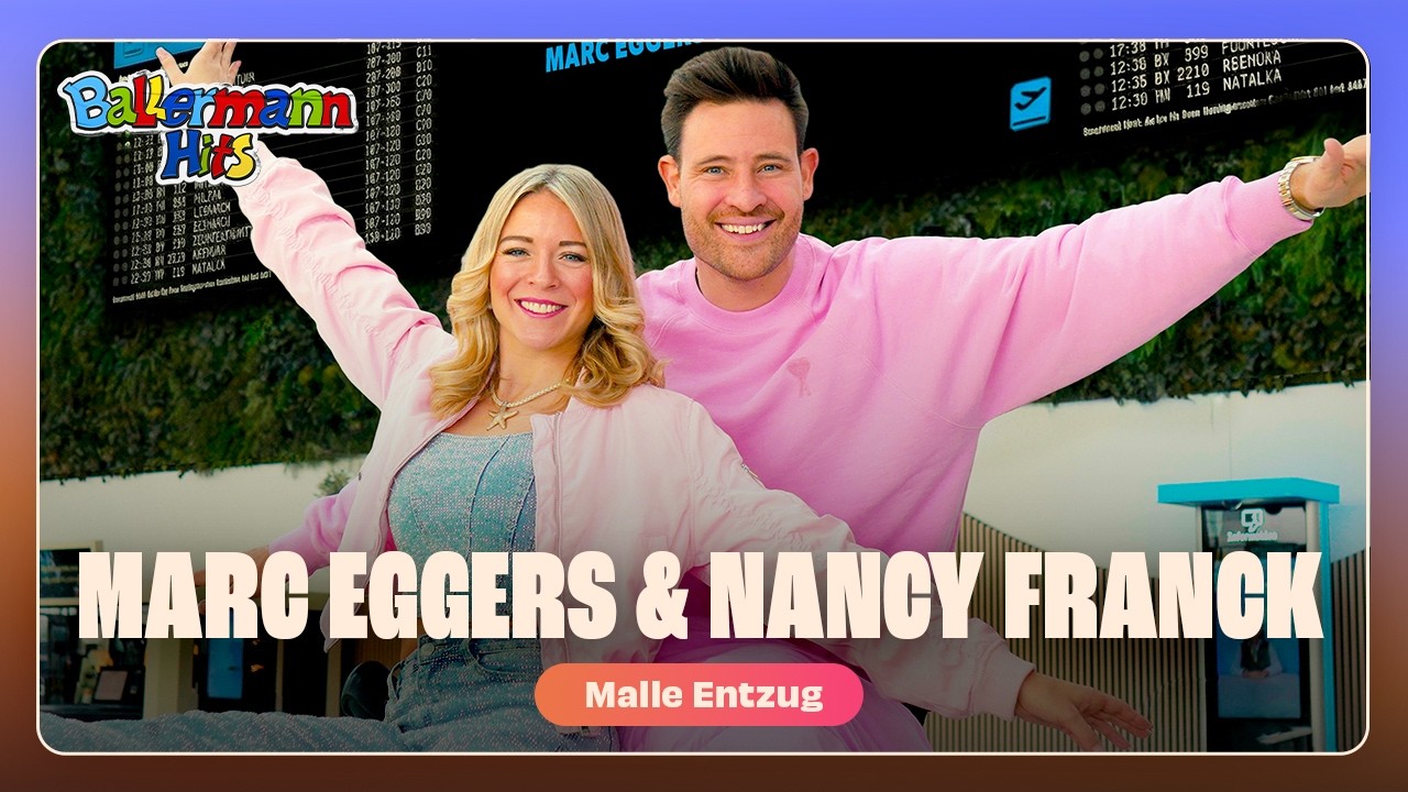 Marc Eggers, Nancy Franck - Malle-Entzug (Offizielles Musikvideo)