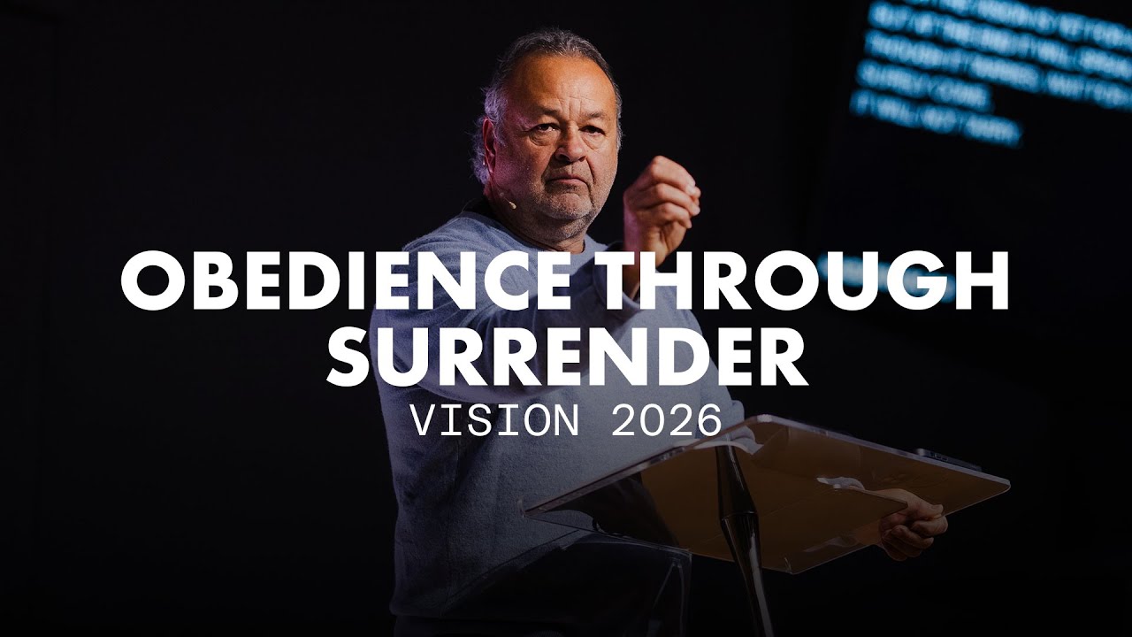 2026 | Obedience Through Surrender