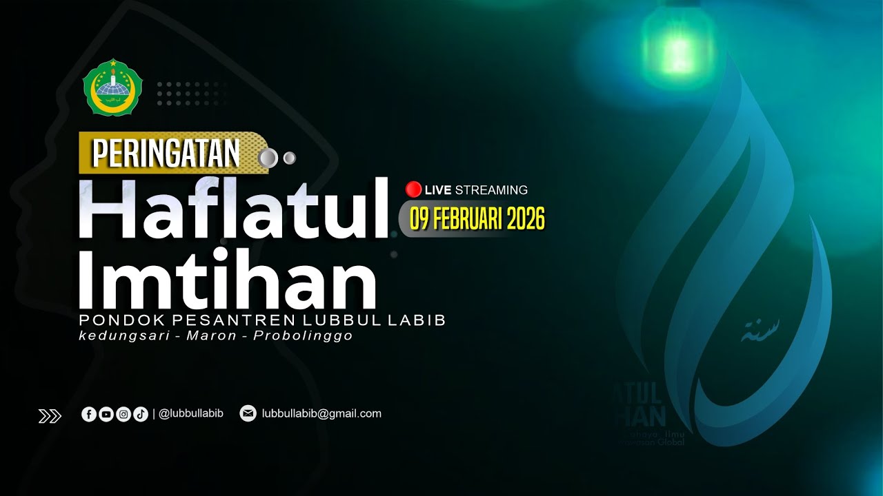 🔴 LIVE | Haflatul Imtihan Pondok Pesantren Lubbul Labib Putri ke-81