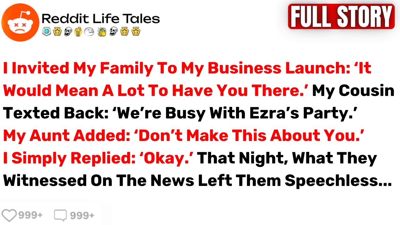 I Invited My Family To My Business Launch: ‘It Would Mean A Lot To Have... - Best Reddit Stories