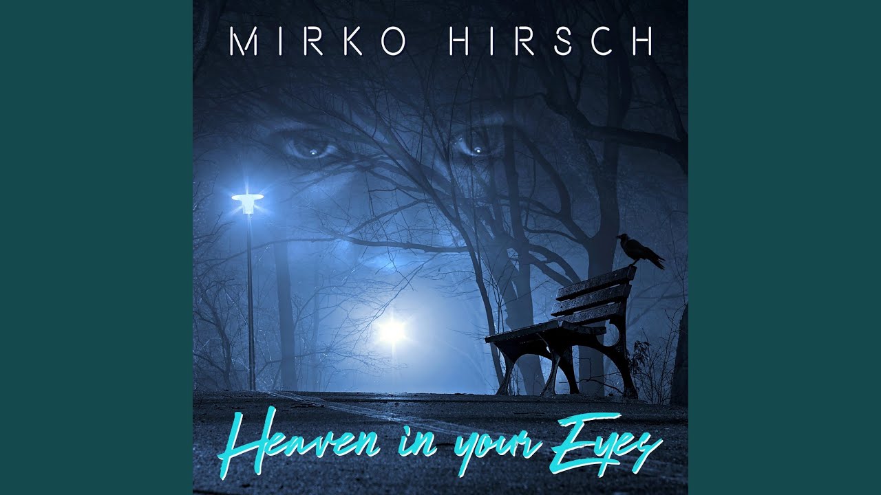Heaven in Your Eyes