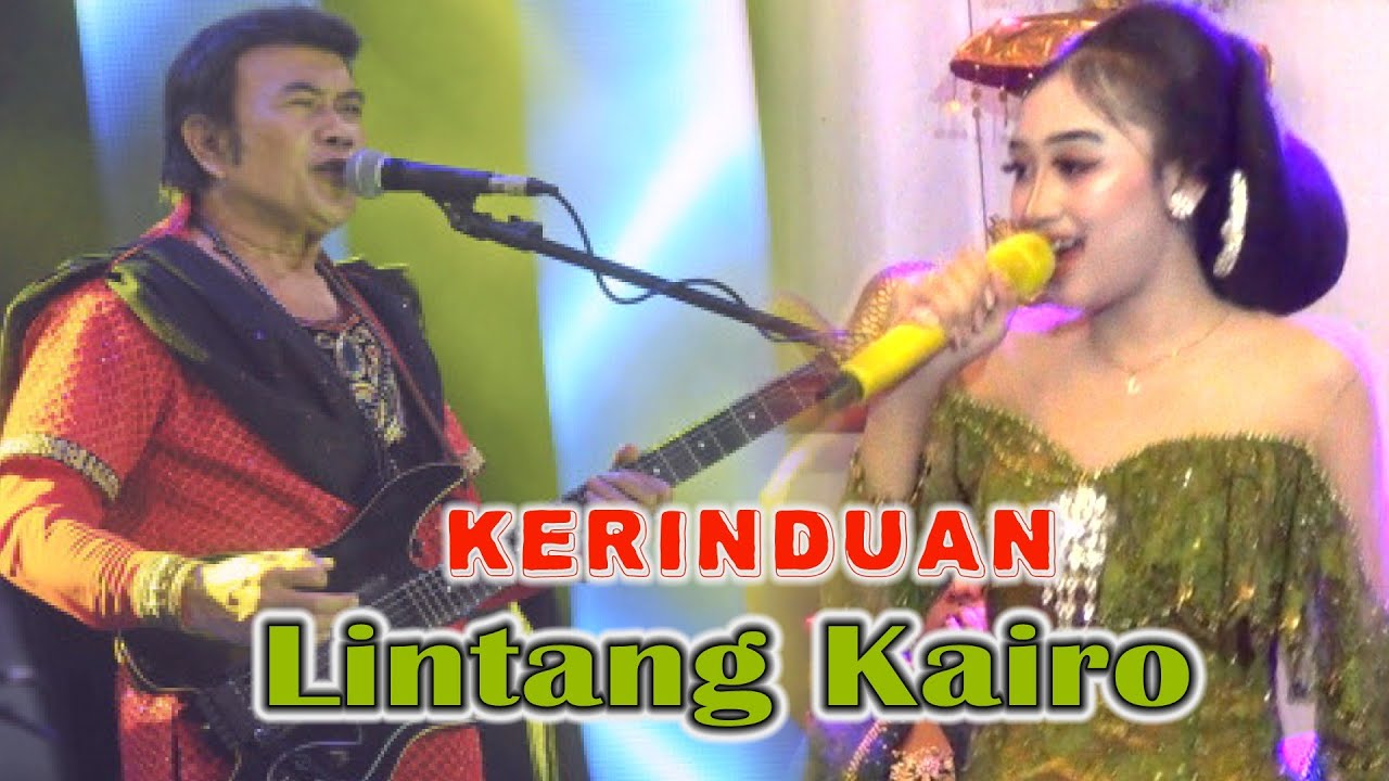 LINTANG KAIRO ( COVER KERINDUAN BERSAMA PUSPO SRINANJOYO )